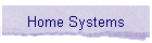 Home Systems